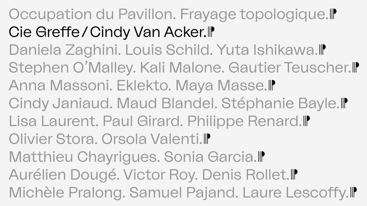 Cie Greffe / Cindy Van Acker