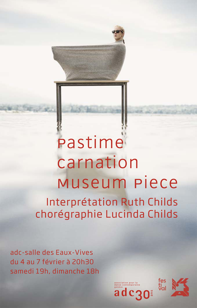 Pastime, Carnation, Museum Piece - Lucinda et Ruth Childs